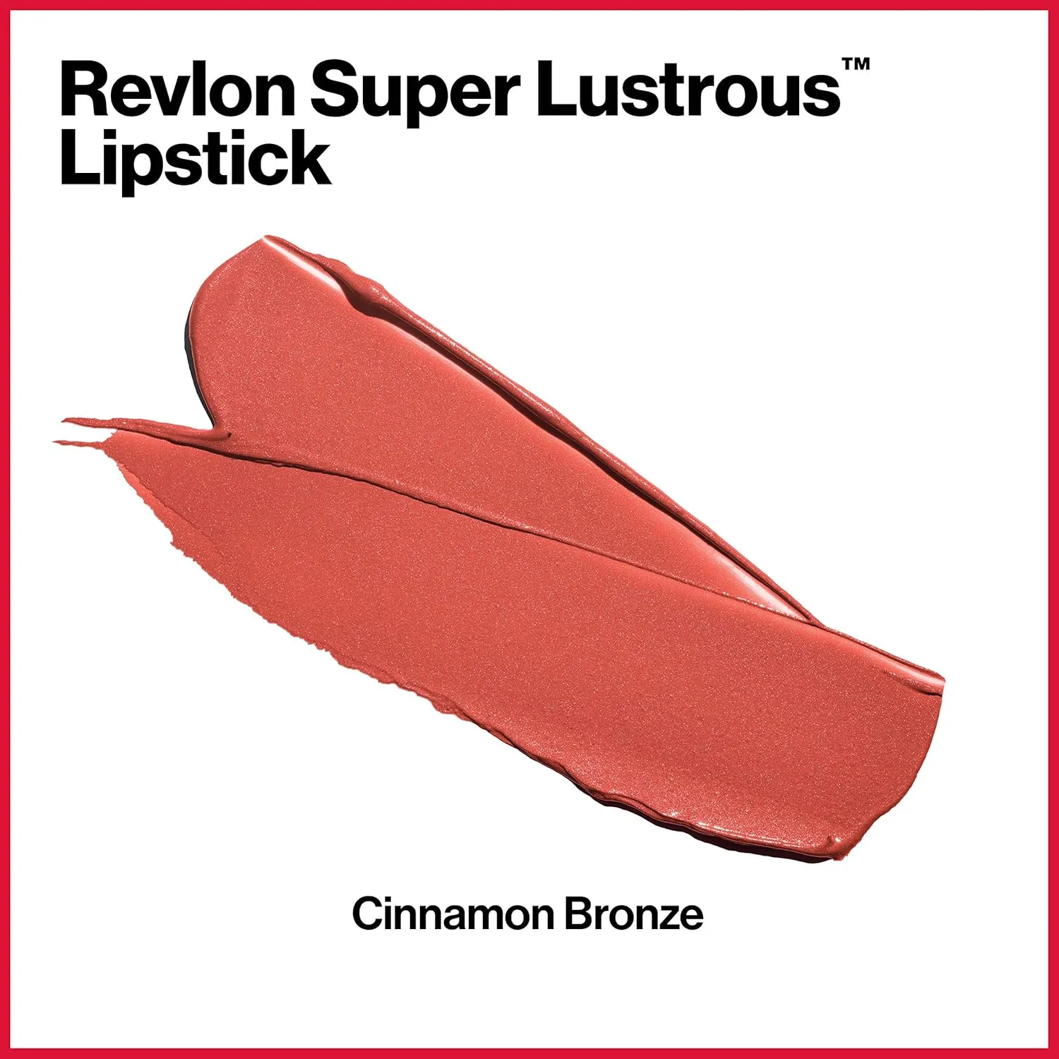 Revlon Super Lustrous Lipstick, Creamy Formula For Soft, Fuller-Looking Lips, Moisturized Feel, Cinnamon Bronze, 0.15 oz
